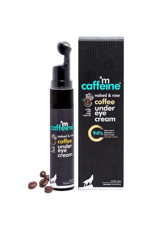 Coffee Under Eye Cream Gel For Dark Circles Puffiness & Fine Lines ; 94% Users Saw Reduced Dark Circles ; With Cooling Massage Roller